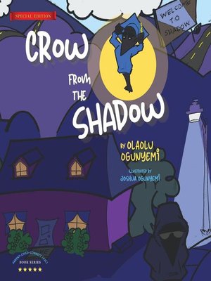 cover image of Crow From the Shadow (Special Edition)